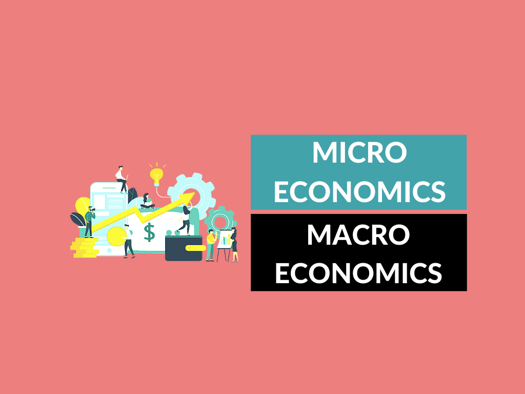 Difference between micro economics and macro economics
