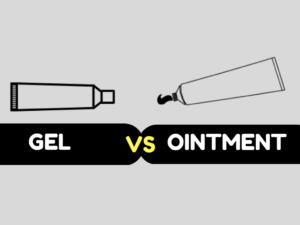 Gel vs ointment