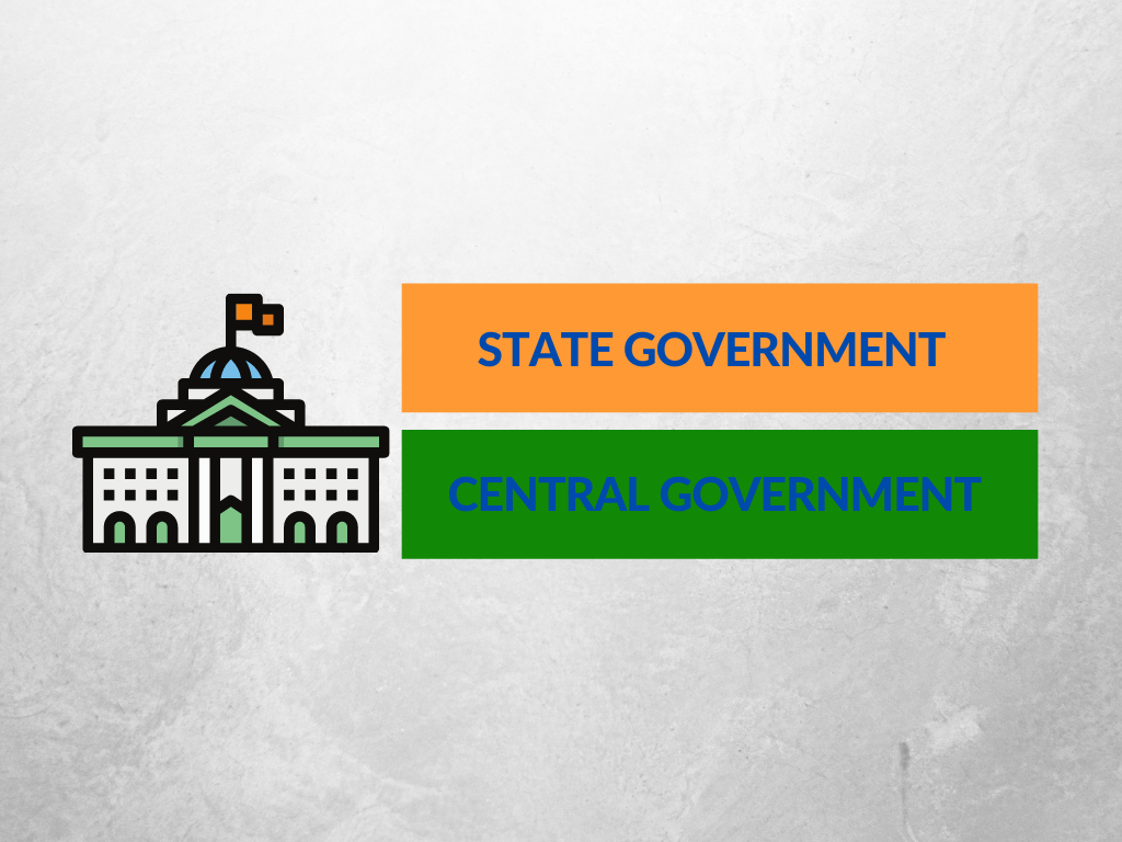 Difference between State Government and Central Government