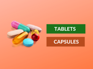 Difference Between Tablets And Capsules